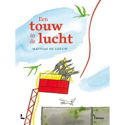 Mattias De Leeuw Een touw in de lucht Mattias De Leeuw Een touw in de lucht