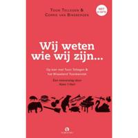 Wij weten wie wij zijn... (Hardback) - thumbnail