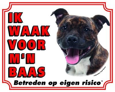 Staffordshire Bull Terrier Waakbord - Ik waak voor Brindle