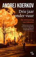 Drie jaar onder vuur - Andrej Koerkov - ebook - thumbnail