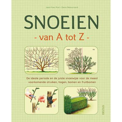 Snoeien van A tot Z (Hardback)