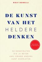 De kunst van het heldere denken - Rolf Dobelli - eBook (9789000363506) - thumbnail