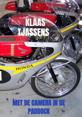 Met de camera in de paddock - Klaas Tjassens - Paperback (9789464184976) Met de camera in de paddock - Klaas Tjassens - Paperback (9789464184976)