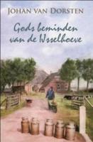 Gods beminden van de IJsselhoeve - Johan van Dorsten - eBook (9789020530919) - thumbnail