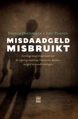 Misdaadgeld misbruikt - Francis Desterbeck, Eric Pompen - ebook