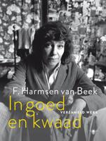 In goed en kwaad - F. Harmsen van Beek - eBook (9789403116815) - thumbnail