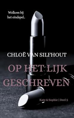 Op het lijk geschreven - Chloë van Silfhout - ebook