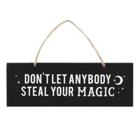 Muurdecoratie - Don't Let Anybody Steal Your Magic - thumbnail