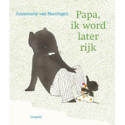 Papa, ik word later rijk - Annemarie van Haeringen - Hardcover (9789025878818) Papa, ik word later rijk - Annemarie van Haeringen - Hardcover (9789025878818)