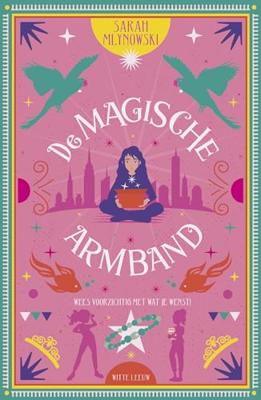 De magische armband De magische armband