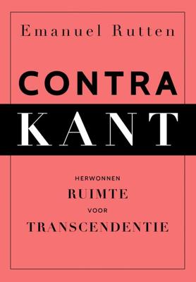 Contra Kant - Emanuel Rutten - ebook