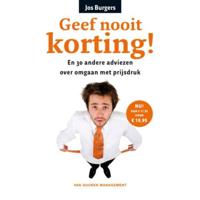 Geef nooit korting! (Hardback) - thumbnail