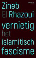 Vernietig het islamitisch fascisme - Zineb El Rhazoui - ebook - thumbnail