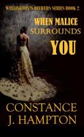 When Malice surrounds You - Constance J. Hampton - ebook - thumbnail
