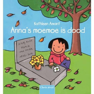 Anna's moemoe is dood (Hardback)