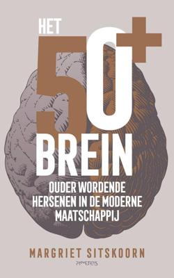Het 50+ brein - Margriet Sitskoorn - ebook