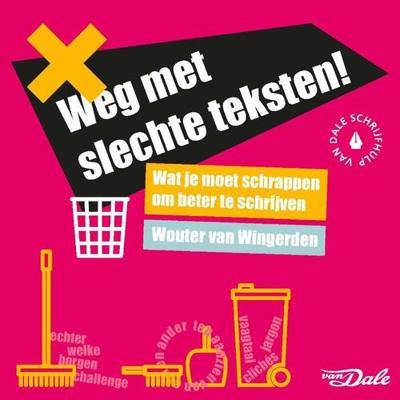 Weg met slechte teksten! (Paperback) Weg met slechte teksten! (Paperback)