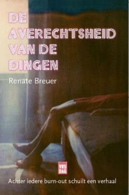 De averechtsheid van de dingen - Renate Breuer - ebook