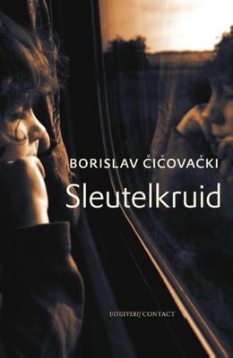 Sleutelkruid - Borislav Cicovacki - ebook Sleutelkruid - Borislav Cicovacki - ebook