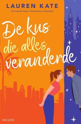 De kus die alles veranderde - Lauren Kate - ebook