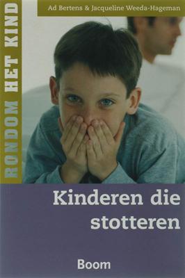 Kinderen die stotteren - Ad Bertens, Jacqueline Weeda-Hageman - eBook (9789461273277)
