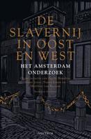 De slavernij in Oost en West - Pepijn Brandon, Guno Jones, Nancy Jouwe, Matthias van Rossum - ebook - thumbnail