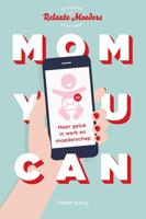 Mom You Can - Elsbeth Teeling - ebook - thumbnail