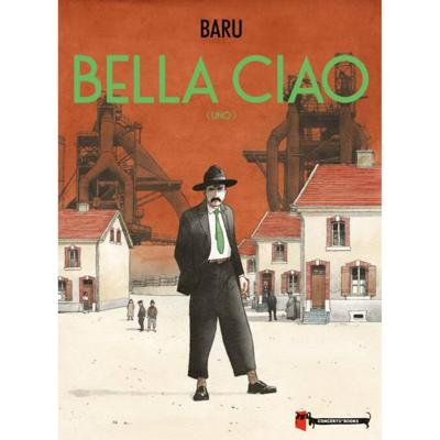 Bella Ciao - Baru - Hardcover (9789493109230)