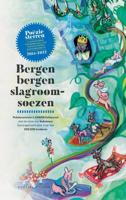Bergen bergen slagroomsoezen - 5 jaar Gouden Poëziemedaille en Poëziesterren (Paperback) - thumbnail