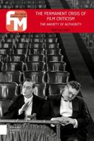 The permanent crisis of film criticism - Mattias Frey - ebook - thumbnail