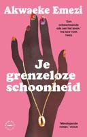 Je grenzeloze schoonheid - Akwaeke Emezi - ebook - thumbnail