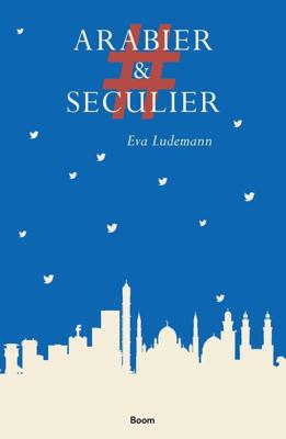 #Arabier & Seculier - Eva Ludemann - eBook (9789024430260)
