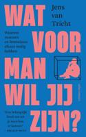 Wat voor man wil jij zijn - Jens van Tricht - ebook - thumbnail