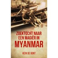Zoektocht naar een magiër in Myanmar - Hein de Bont - Paperback (9789082590616) - thumbnail