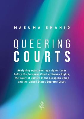 Queering Courts - Masuma Shahid - ebook