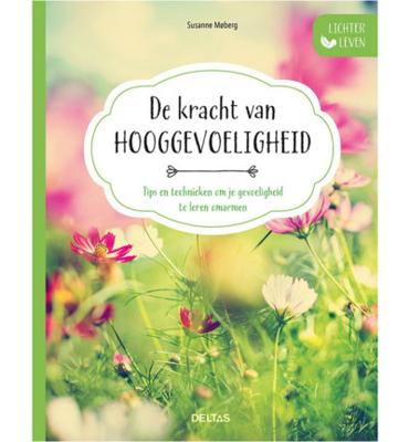 Lichter leven - De kracht van hooggevoeligheid (Paperback)