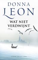 Wat niet verdwijnt - Donna Leon - ebook - thumbnail