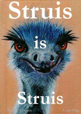 Struis is Struis (Hardback) Struis is Struis (Hardback)
