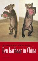 Een barbaar in China - Adriaan van Dis - ebook - thumbnail