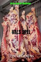 Geert  Fokkens Vals Spel - thumbnail