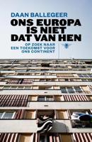 Ons Europa is niet dat van hen - Daan Ballegeer - eBook (9789460423208) - thumbnail