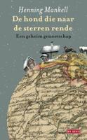 De hond die naar de sterren rende - Henning Mankell - ebook - thumbnail