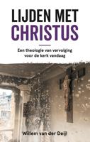 Lijden met Christus - Willem van der Deijl - ebook - thumbnail