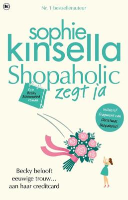 Shopaholic zegt ja - Sophie Kinsella - eBook (9789044324464) Shopaholic zegt ja - Sophie Kinsella - eBook (9789044324464)