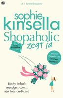Shopaholic zegt ja - Sophie Kinsella - eBook (9789044324464) - thumbnail