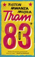 Tram 83 - Fiston Mwanza Mujila - eBook (9789023495277) - thumbnail