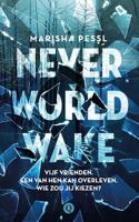 Neverworld Wake - Marisha Pessl - ebook - thumbnail