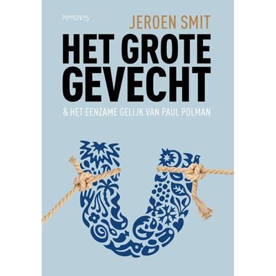 Het grote gevecht (Paperback)