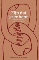 Fijn dat je er bent - Tijn Elferink, Jan van Houten - ebook - thumbnail