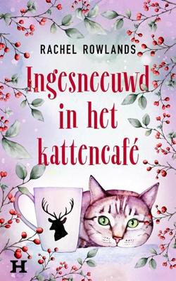 Ingesneeuwd in het kattencafé - Rachel Rowlands - ebook